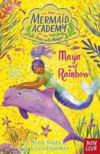 Mermaid Academy: Maya and Rainbow (Mermaid Academy)