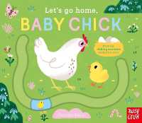 Let's Go Home, Baby Chick (Let's Go Home) （Board Book）