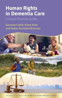 Human Rights in Dementia Care : A Good Practice Guide (University of Bradford Dementia Good Practice Guides)