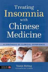 Treating Insomnia with Chinese Medicine : A Synthesis of Clinical Experience