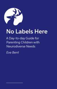 No Labels Here : A Day-to-day Guide for Parenting Children with Neurodiverse Needs