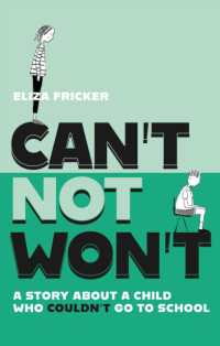 Can't Not Won't : A Story about a Child Who Couldn't Go to School