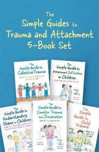 Simple Guides to Trauma and Attachment 5-book Set (Simple Guides) -- Shrink-wrapped pack