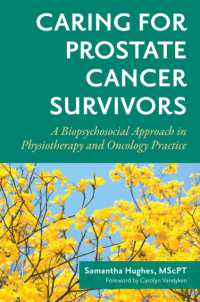 Caring for Prostate Cancer Survivors : A Biopsychosocial Approach in Physiotherapy and Oncology Practice