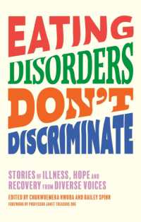 Eating Disorders Don't Discriminate : Stories of Illness, Hope and Recovery from Diverse Voices