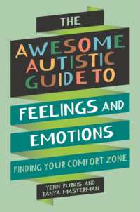 The Awesome Autistic Guide to Feelings and Emotions : Finding Your Comfort Zone (Awesome Guides for Amazing Autistic Kids)