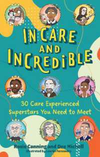 In Care and Incredible : 30 Care Experienced Superstars You Need to Meet