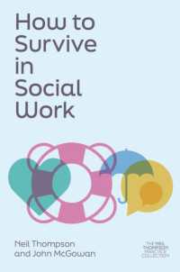 How to Survive in Social Work (The Neil Thompson Practice Collection)