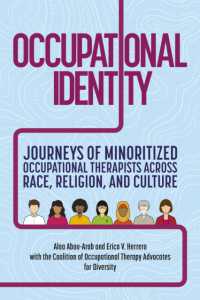 Occupational Identity : Journeys of Minoritized Occupational Therapists Across Race, Religion, and Culture
