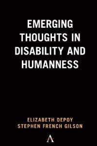 Emerging Thoughts in Disability and Humanness