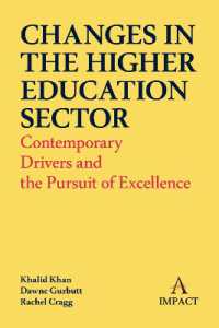 Changes in the Higher Education Sector : Contemporary Drivers and the Pursuit of Excellence (Anthem Impact)