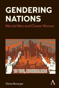 Gendering Nations : Martial Man and Chaste Woman