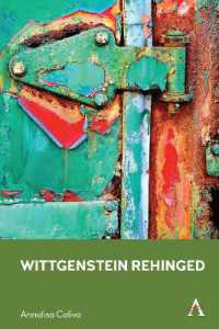 Wittgenstein Rehinged (Anthem Studies in Wittgenstein)