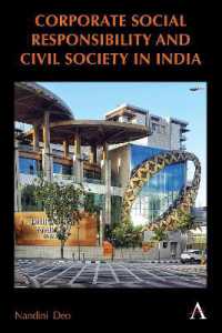 Corporate Social Responsibility and Civil Society in India (Anthem Series on Contemporary Studies in Corporate Social Responsibility)