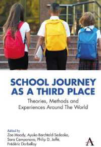 School Journey as a Third Place : Theories, Methods and Experiences around the World (Anthem Series on Thresholds and Transformations)