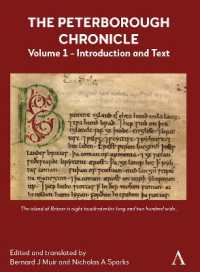 The Peterborough Chronicle, Volume 1 : Introduction and Text