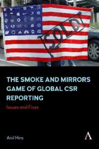 The Smoke and Mirrors Game of Global CSR Reporting : Issues and Fixes
