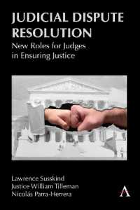 Judicial Dispute Resolution : New Roles for Judges in Ensuring Justice