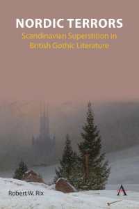 Nordic Terrors : Scandinavian Superstition in British Gothic Literature (Anthem Studies in Gothic Literature)