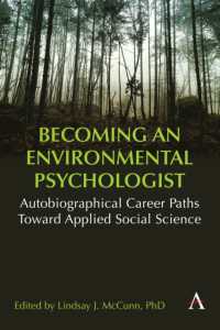 Becoming an Environmental Psychologist : Autobiographical Career Paths toward Applied Social Science.
