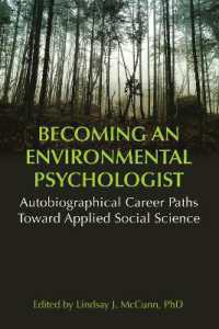 Becoming an Environmental Psychologist : Autobiographical Career Paths toward Applied Social Science.