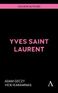 Yves Saint Laurent (Fashion Auteurs)