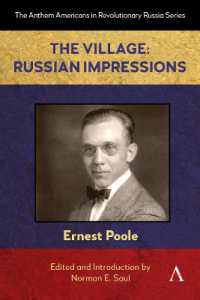 The Village: Russian Impressions (Anthem Americans in Revolutionary Russia)