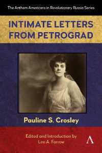 Intimate Letters from Petrograd (Anthem Americans in Revolutionary Russia)