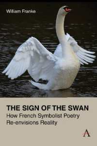 The Sign of the Swan : How French Symbolist Poetry Re-envisions Reality