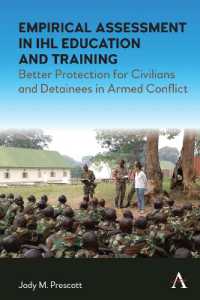 Empirical Assessment in IHL Education and Training : Better Protection for Civilians and Detainees in Armed Conflict