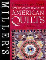 Miller's Treasure or Not? : How to Compare and Value American Quilts (Miller's Treasure or Not)
