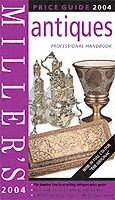 Miller's Antiques Price Guide: 2004: Vol. 25 （Revised）