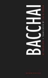 Bacchai (Oberon Modern Plays")