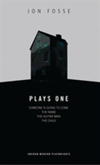 Fosse: Plays One: Someone Is Going to Come Home; The Name; The Guitar Man; The Child (Oberon Modern Playwrights")