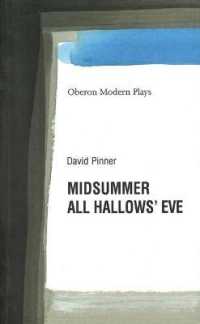 Midsummer/All Hallows' Eve (Oberon Modern Plays)