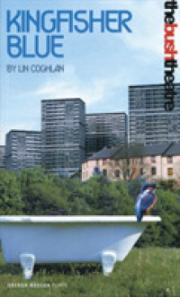 Kingfisher Blue (Oberon Modern Plays")
