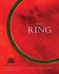 Ring : An Illustrated History Wagner's Ring at the Royal Opera House