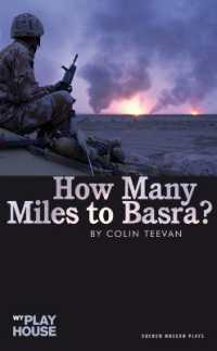 How Many Miles to Basra? (Oberon Modern Plays)