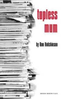 Topless Mum (Oberon Modern Plays)