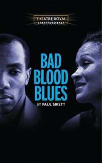 Bad Blood Blues (Oberon Modern Plays)