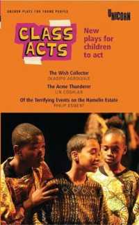 Class Acts : New Plays for Children to Act (Oberon Plays for Young People)