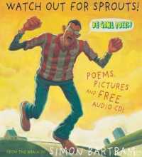 Watch Out for Sprouts! -- Paperback / softback