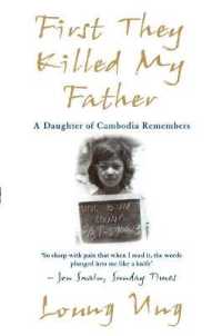First They Killed My Father : A Daughter of Cambodia Remembers