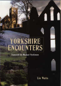 Yorkshire Encounters
