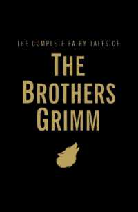 The Complete Fairy Tales of the Brothers Grimm (Wordsworth Library Collection)