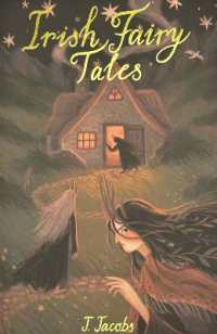 Irish Fairy Tales (Wordsworth Children's Classics)