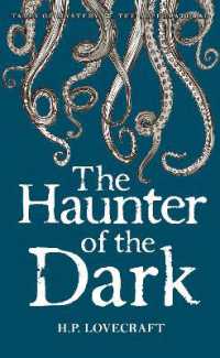 The Haunter of the Dark : Collected Short Stories Volume Three (Tales of Mystery & the Supernatural) （UK）