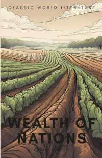 Wealth of Nations (Classics of World Literature) （UK）