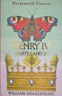 Henry IV Parts 1 & 2 (Wordsworth Classics)