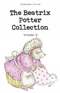The Beatrix Potter Collection Volume Two (Wordsworth Children's Classics)